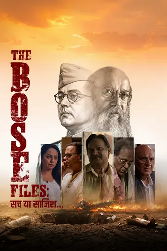 The Bose Files: Sach Ya Sazish (2026)