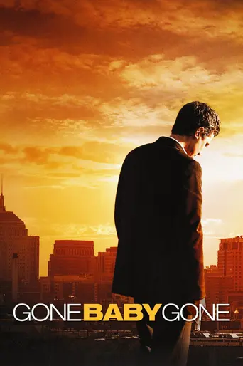 Gone Baby Gone (2007)