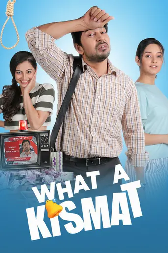 What a Kismat (2024)