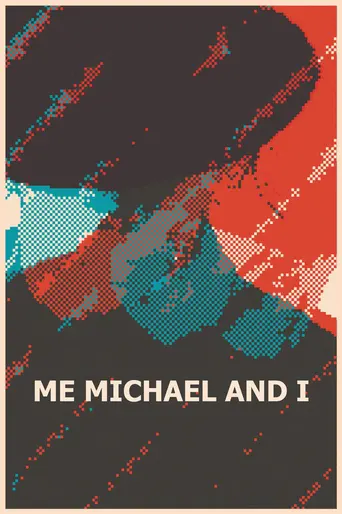 Me, Michael and I (2024)