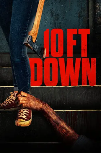 10 Ft Down (2024)