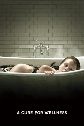 A Cure for Wellness (2017)