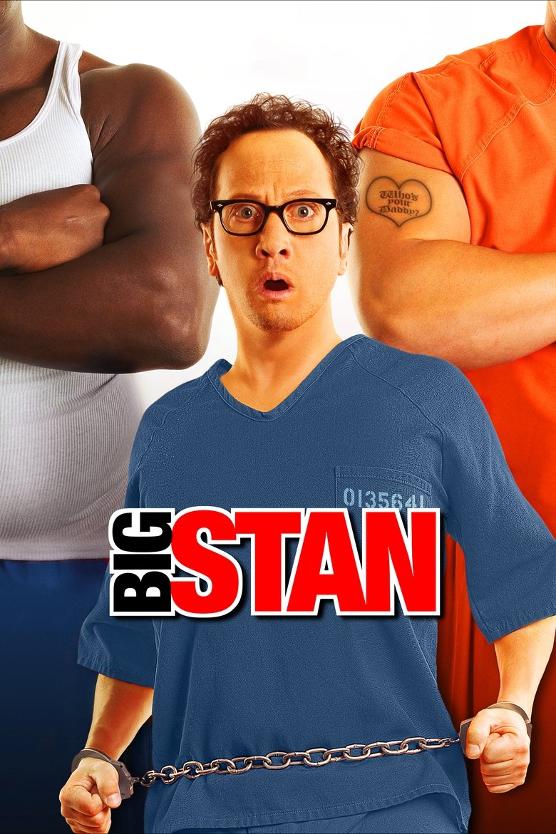 Big Stan (2007)