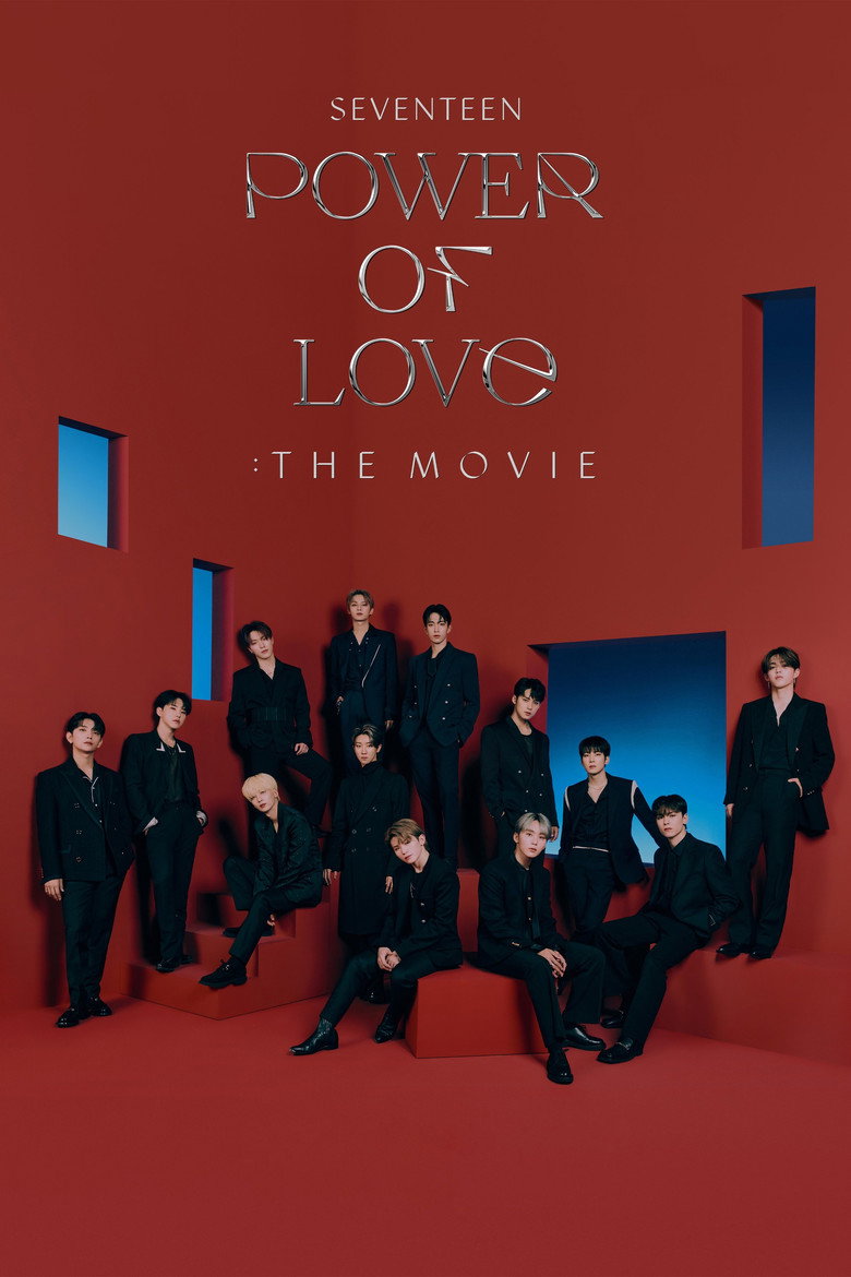 SEVENTEEN POWER OF LOVE : THE MOVIE (2022)