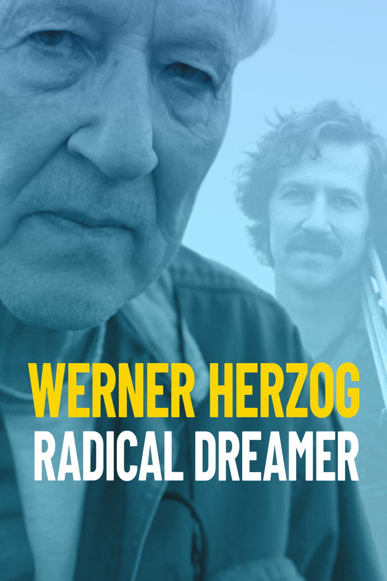 Werner Herzog: Radical Dreamer (2022)