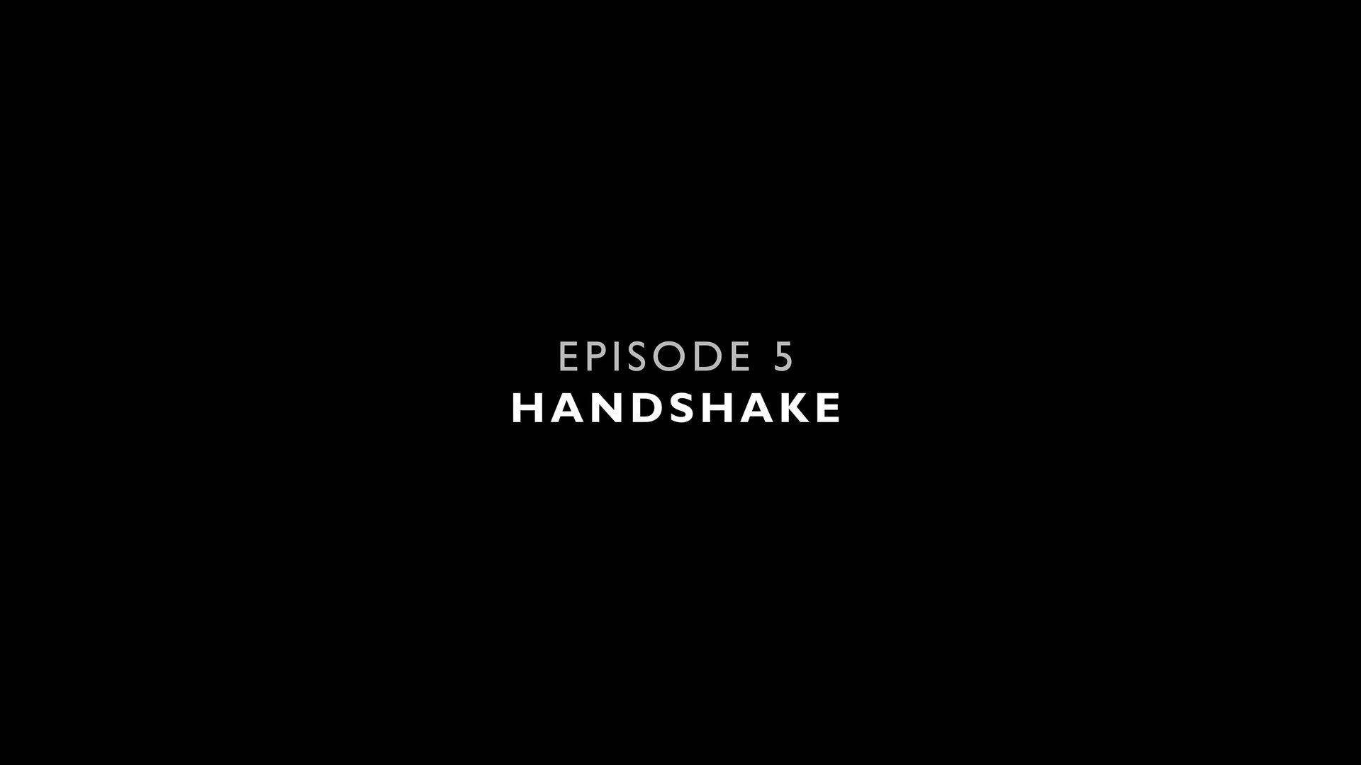 Episode 5